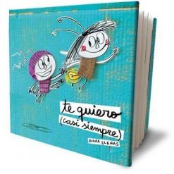 Te quiero (casi siempre)