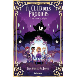El club dels prodigis 1: El retorn de la màgia
